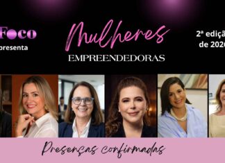 Projeto Mulheres Empreendedoras: veja as presenças confirmadas